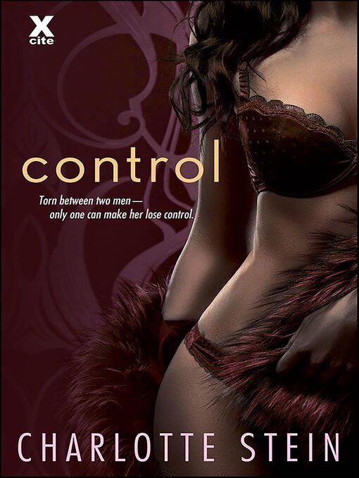 Title details for Control by Charlotte Stein - Available